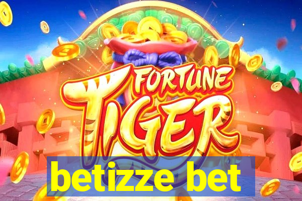 betizze bet